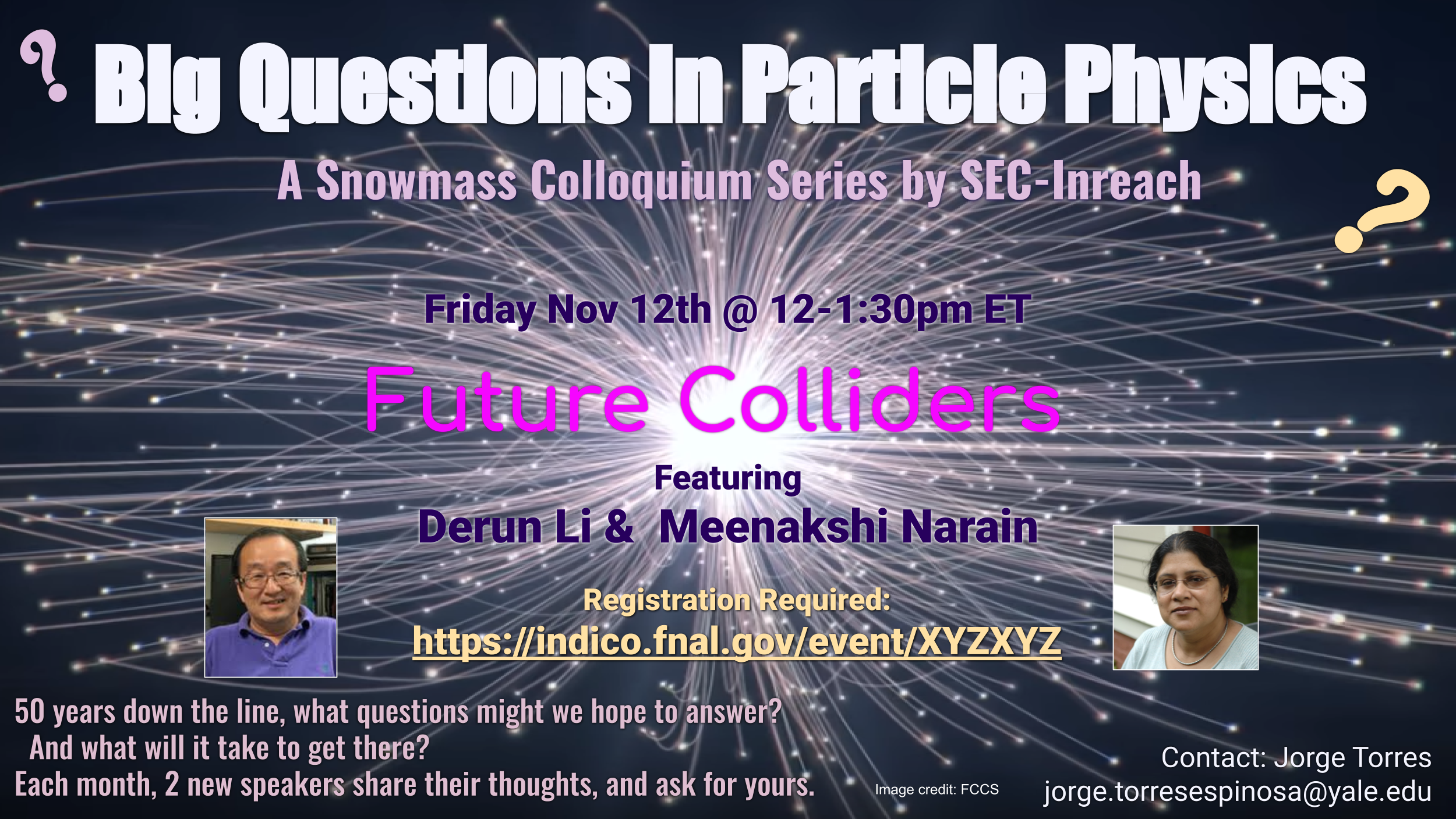 Promotional graphic for the Big Questions in Particle Physics colloquium on future colliders, by SEC-Inreach: Friday, November 12, 12–1:30 pm ET, registration required, with photos of both speakers.
